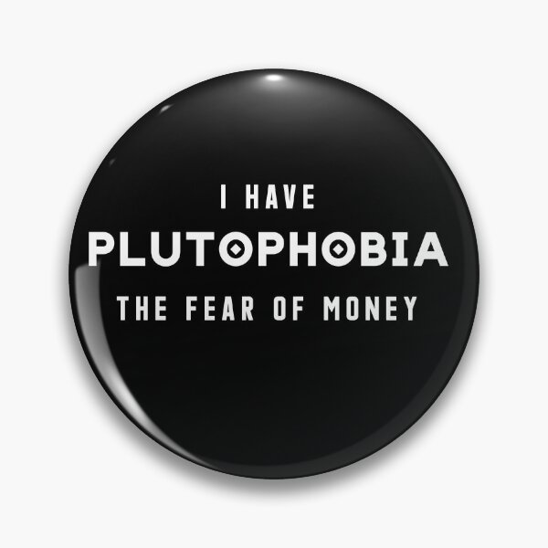 Item preview, Plutofobia el miedo al dinero -Tengo plutofobia designed and sold by gook78.