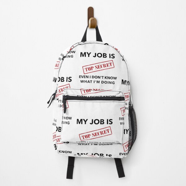 Item preview, My Job is Top Secret Even I Don't Know What I'm Doing T-shirts and Apparel Design designed and sold by MucciStore.
