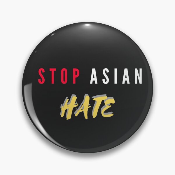 Item preview, Stop Asian Hate designed and sold by Summers Cool.