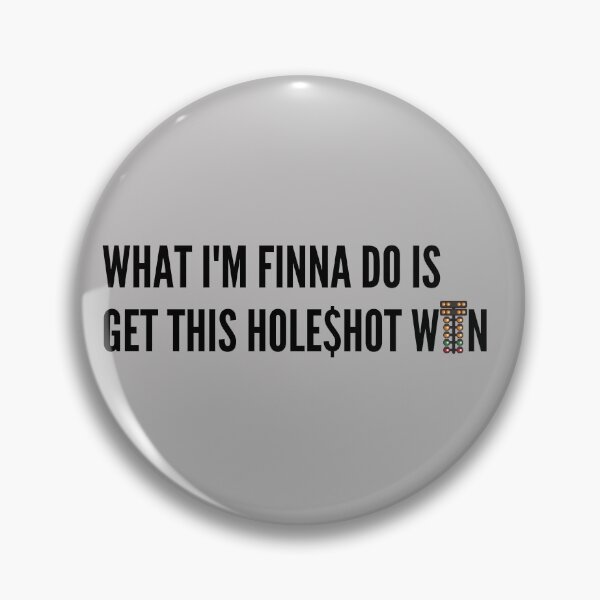 Item preview, What Im Finna Do Is Get This Holeshot Win Drag Racing Tree Money Win designed and sold by CarantinedChaos.