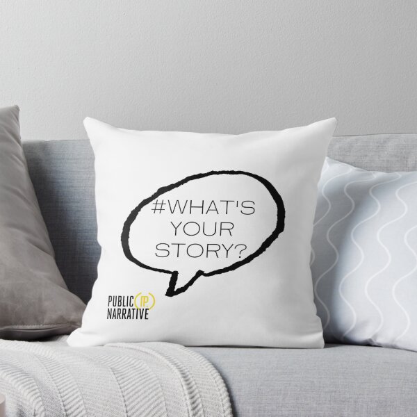 Item preview, What's your story campaign designed and sold by PublicNarrative.