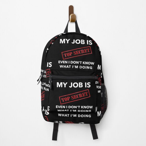 Item preview, My job is top secret even I don't know what I'm doing T-shirts and Apparel Design designed and sold by MucciStore.