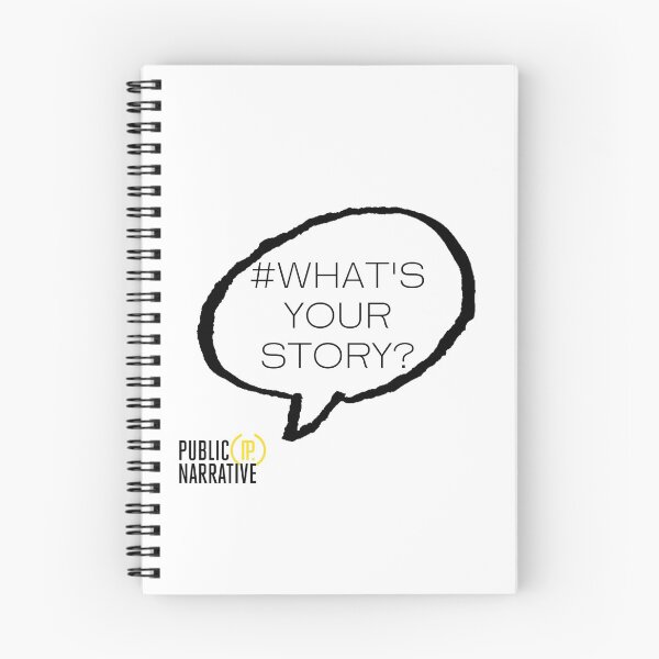 Item preview, What's your story campaign designed and sold by PublicNarrative.