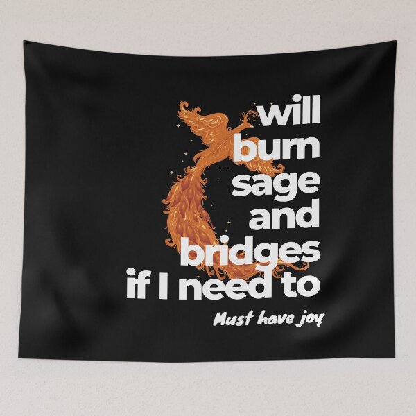Item preview, Will Burn Sage And Bridges If I Need To designed and sold by Johan Liebert.