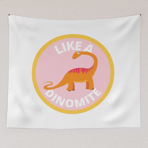 Item preview, Like A Dinomite designed and sold by ToastyBopShop.