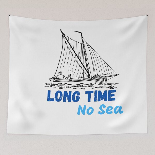 Item preview, Long Time No Sea designed and sold by Johan Liebert.