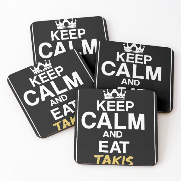Item preview, Copy of Copy of Copy of Copy of Quote Keep Calm And Eat Takis Love Takis  Funny Foodies designed and sold by AlexyArtDesign.