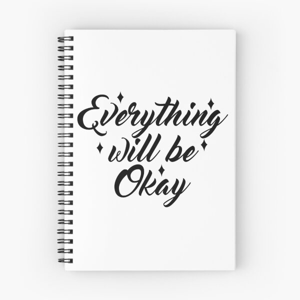Item preview, Everything Will Be Ok designed and sold by MeIanie.