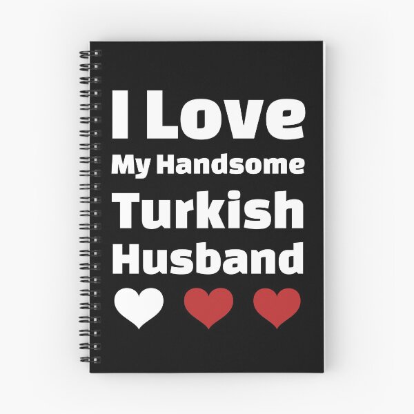 Item preview, I Love My Handsome Turkish Husband - Turkey Husband designed and sold by DiceNLDesigns.