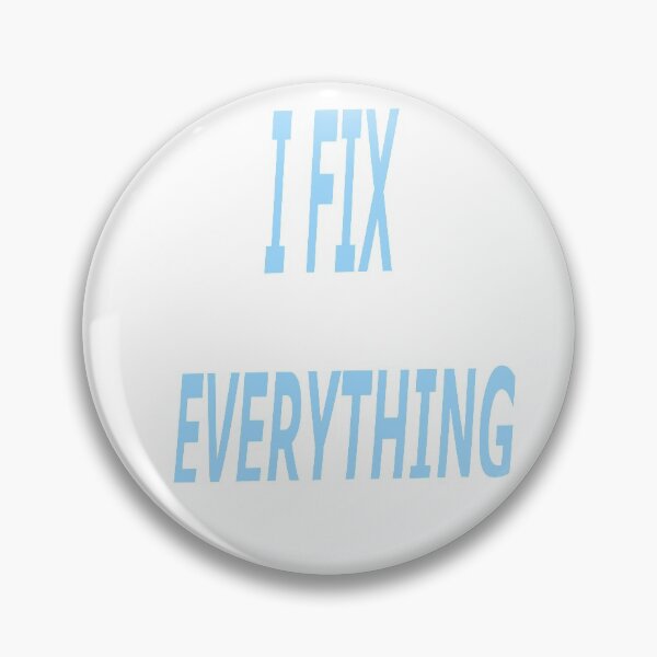 Item preview, I fix everything  designed and sold by Roisin678.