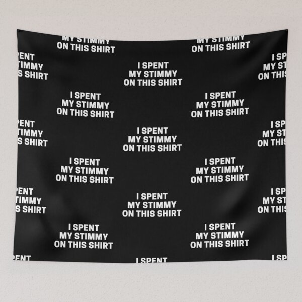 Item preview, I Spent My Stimmy On This Shirt designed and sold by reallyrealnow.