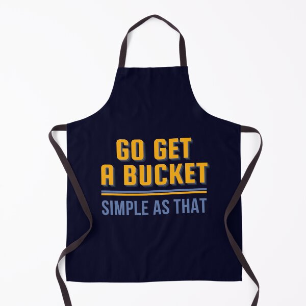 Item preview, Go get a bucket - Simple as that designed and sold by reallyrealnow.