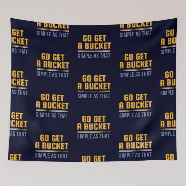 Item preview, Go get a bucket - Simple as that designed and sold by reallyrealnow.