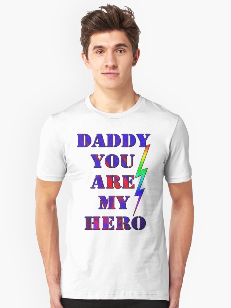 my daddy is my hero shirt