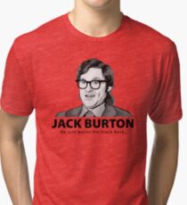 Jack Burton wants his truck back! Tri-blend T-Shirt