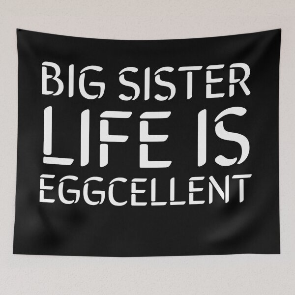 Item preview, Big Sister Life Is Eggcellent- White designed and sold by Designs By YL.