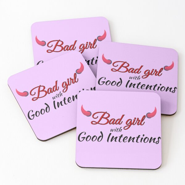 Item preview, I'm just a bad girl but with good intentions  designed and sold by Try-It.