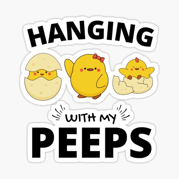 Chillin' With My Peeps – Graphic – Sis & Boogs