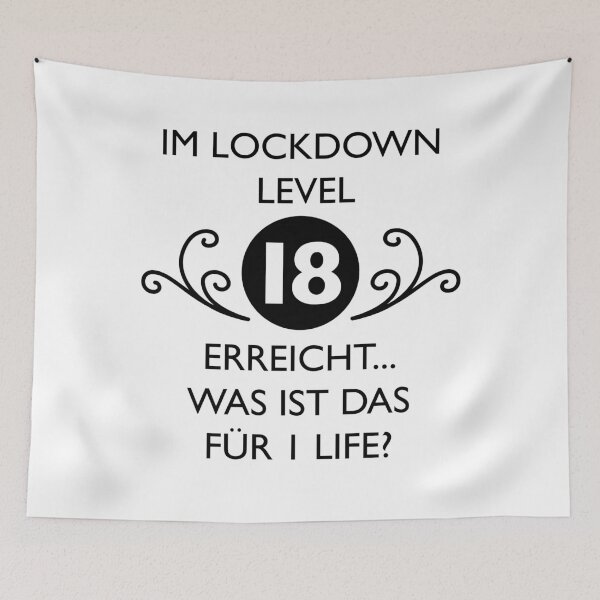 Artikelvorschau, IM LOCKDOWN LEVEL 18 ERREICHT | Was Ist Das Für 1 Life? entworfen und verkauft von yourtravelguide.