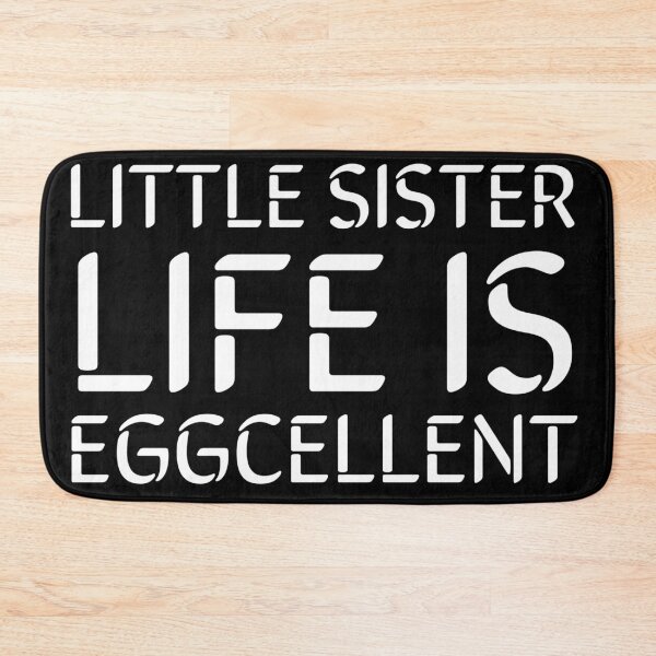 Item preview, Little Sister Life Is Eggcellent- White designed and sold by Designs By YL.