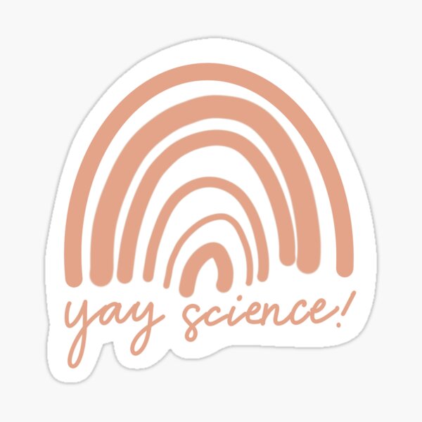 Yay science! Coral Rainbow Hand Lettered Sticker