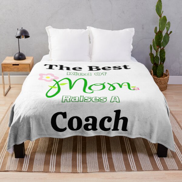 Item preview,  The Best Kind Of Mom Raises A Coach designed and sold by Ram545.