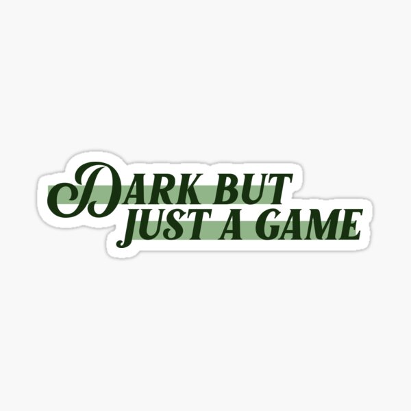 Dark But Just A Game- Lana Del Rey Sticker