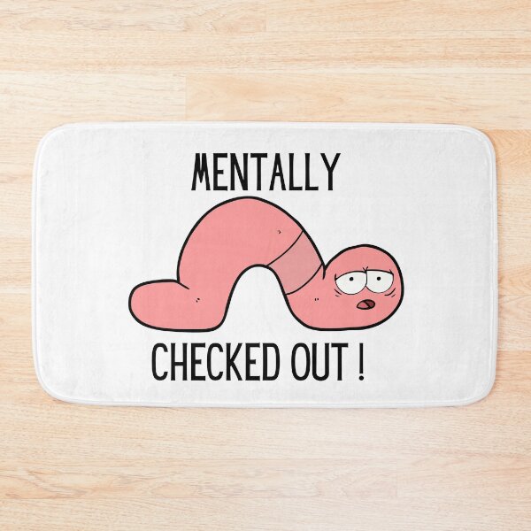 Item preview,  Mentally Checked Out Worm designed and sold by TheStyleShop.