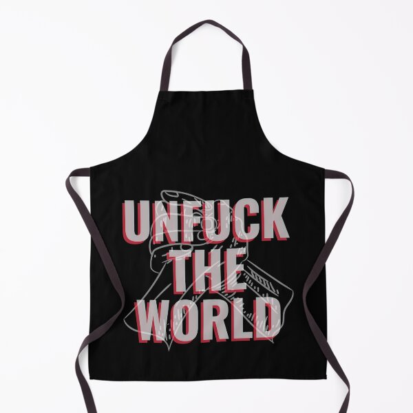 Item preview, unfuck the world, shake hands Again. designed and sold by benzy31.