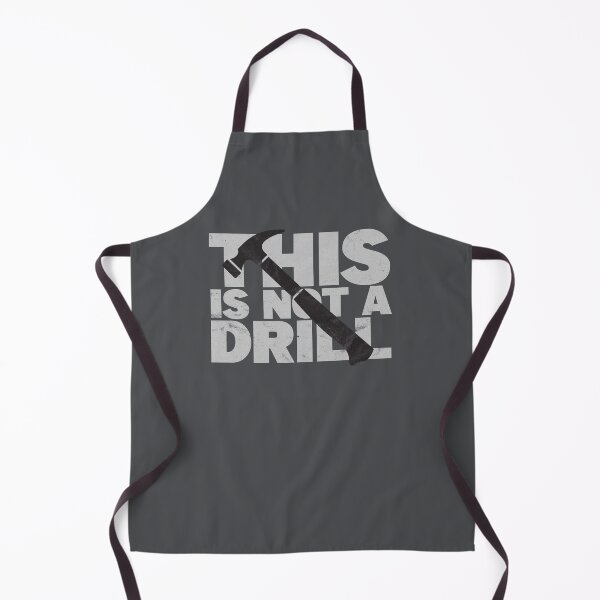 Item preview, This Is Not A Drill (distressed design) designed and sold by siggyspatsky.