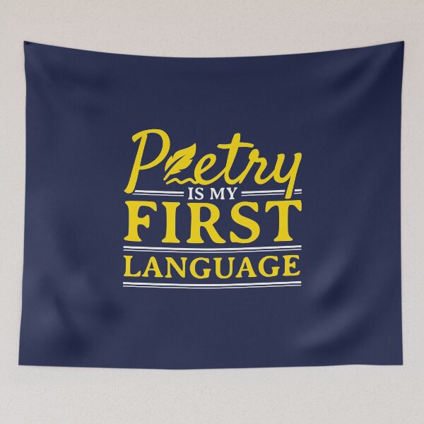 Item preview, Poetry Is My First Language Poet Poem Writer Lover designed and sold by jaygo.