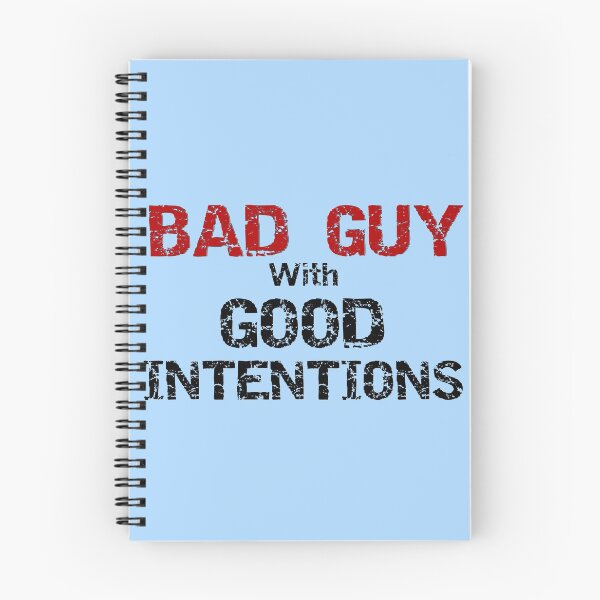 Item preview, Bad guy with good intentions - Distressed text designed and sold by Try-It.