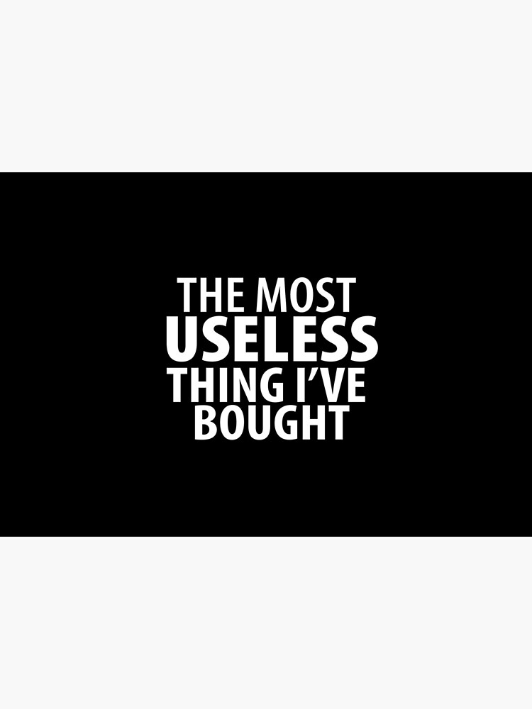 The Most Useless thing i've bought by question-it