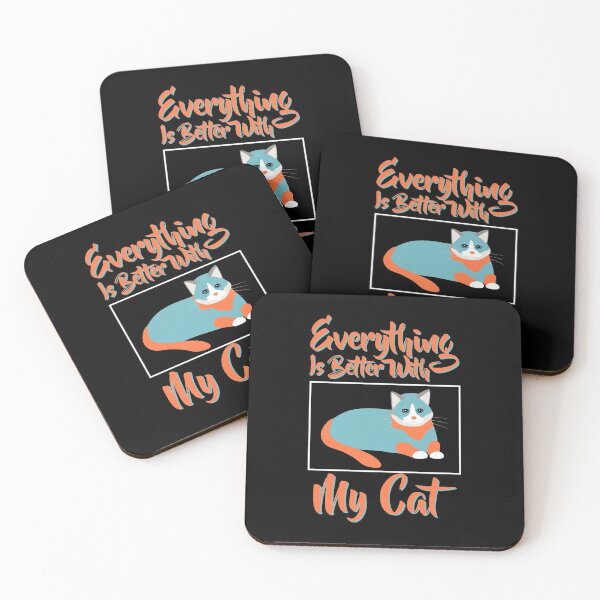 Item preview, Everything Is Better With My Cat designed and sold by Shop-collection.
