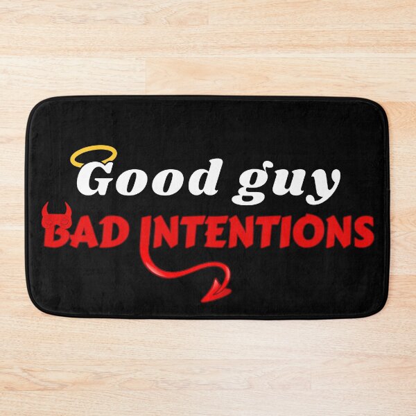 Item preview, Good guy with bad intentions designed and sold by Try-It.