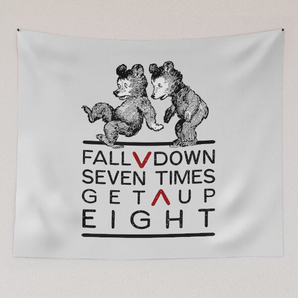 Item preview, Fall Down Seven Times, Get Up Eight designed and sold by sandpiperstudio.