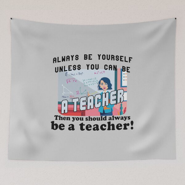 Item preview, Always be a Teacher designed and sold by Troy Green.