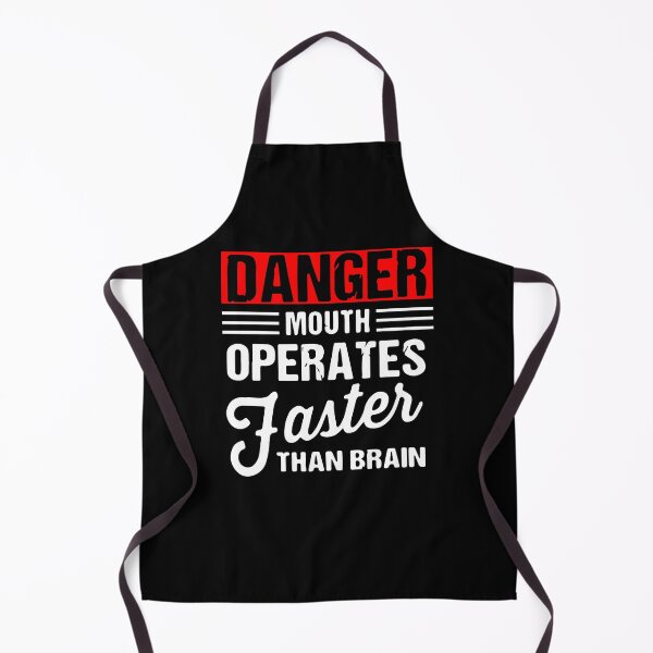 Item preview, Funny Danger mouth operates faster than brain designed and sold by readitoutloud.