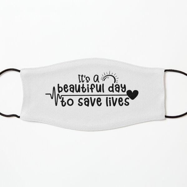 Cute Nurse It's A Beautiful Day To Save Lives | Nurse Saving Lives | Nurses Superhero Kids Mask