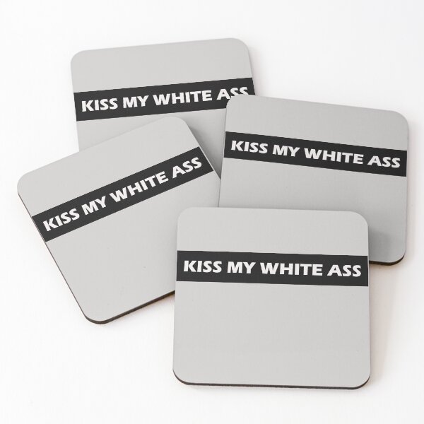 Item preview, Kiss My White Ass designed and sold by HiddenStar02.