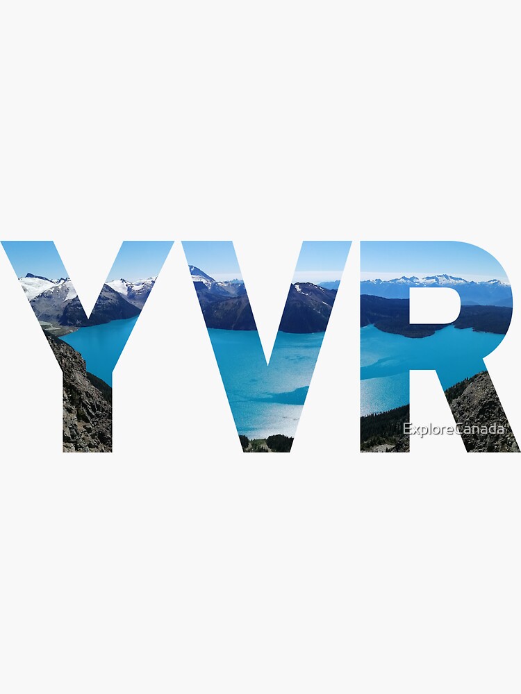 "Garibaldi Lake in YVR Airport Code" Sticker by ExploreCanada Redbubble