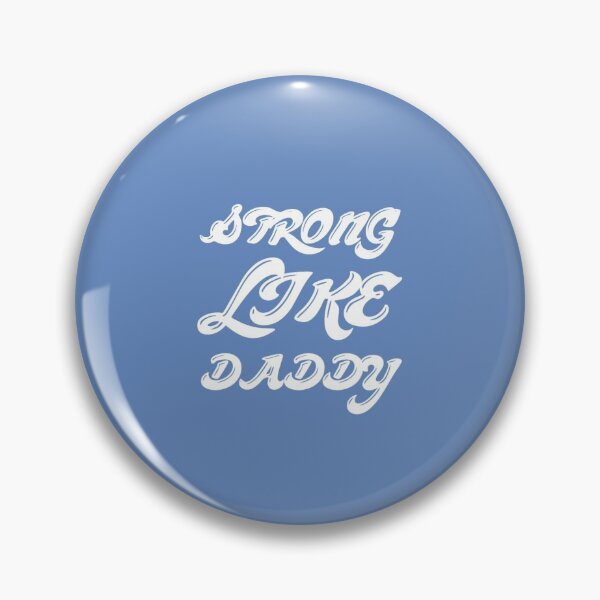 Item preview, strong like daddy designed and sold by medbouk1.