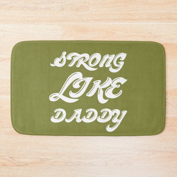 Item preview, strong like daddy designed and sold by medbouk1.