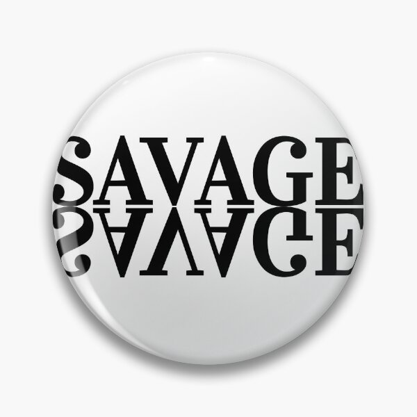 Item preview, SAVAGE designed and sold by Kreative4.