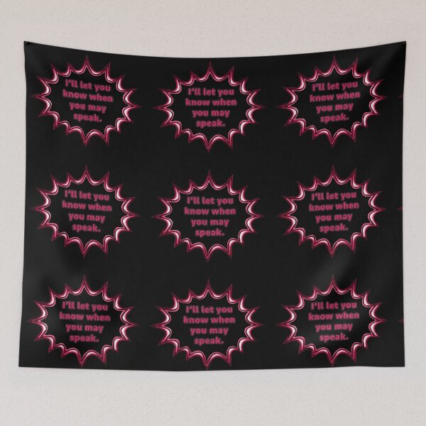 Item preview, when you may speak designed and sold by janraydesigns.