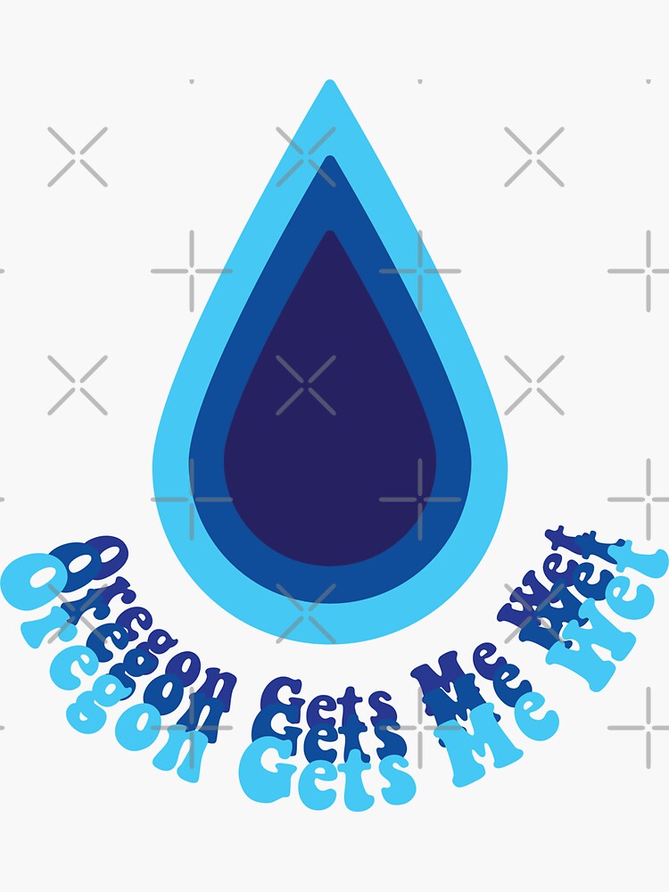Thumbnail 3 of 3, Sticker, Oregon Gets Me Wet designed and sold by Flickingjane.