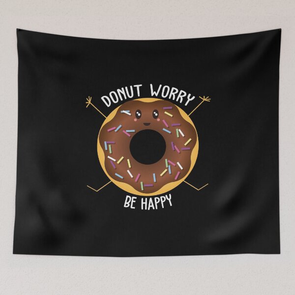 Item preview, Donut Worry Be Happy designed and sold by AimarsKloset.