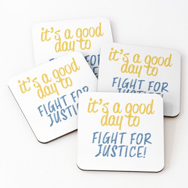 Item preview, It’s a Good Day to Fight for Justice! designed and sold by ErinLP.