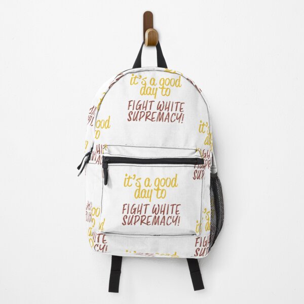 Item preview, It’s a Good Day to Fight White Supremacy designed and sold by ErinLP.