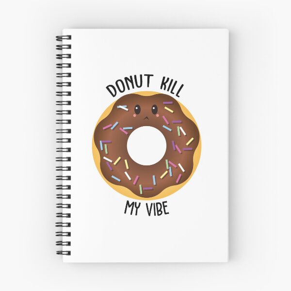 Item preview, Donut Kill My Vibe designed and sold by AimarsKloset.